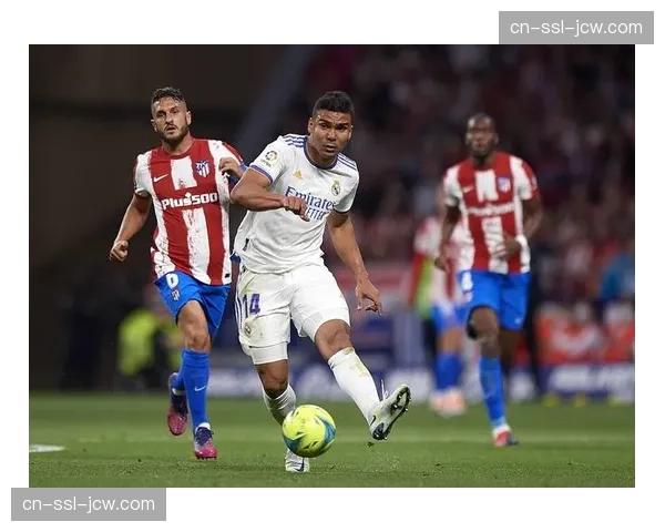 西甲争冠从三足鼎立变双雄对决 马竞掉队格局重塑